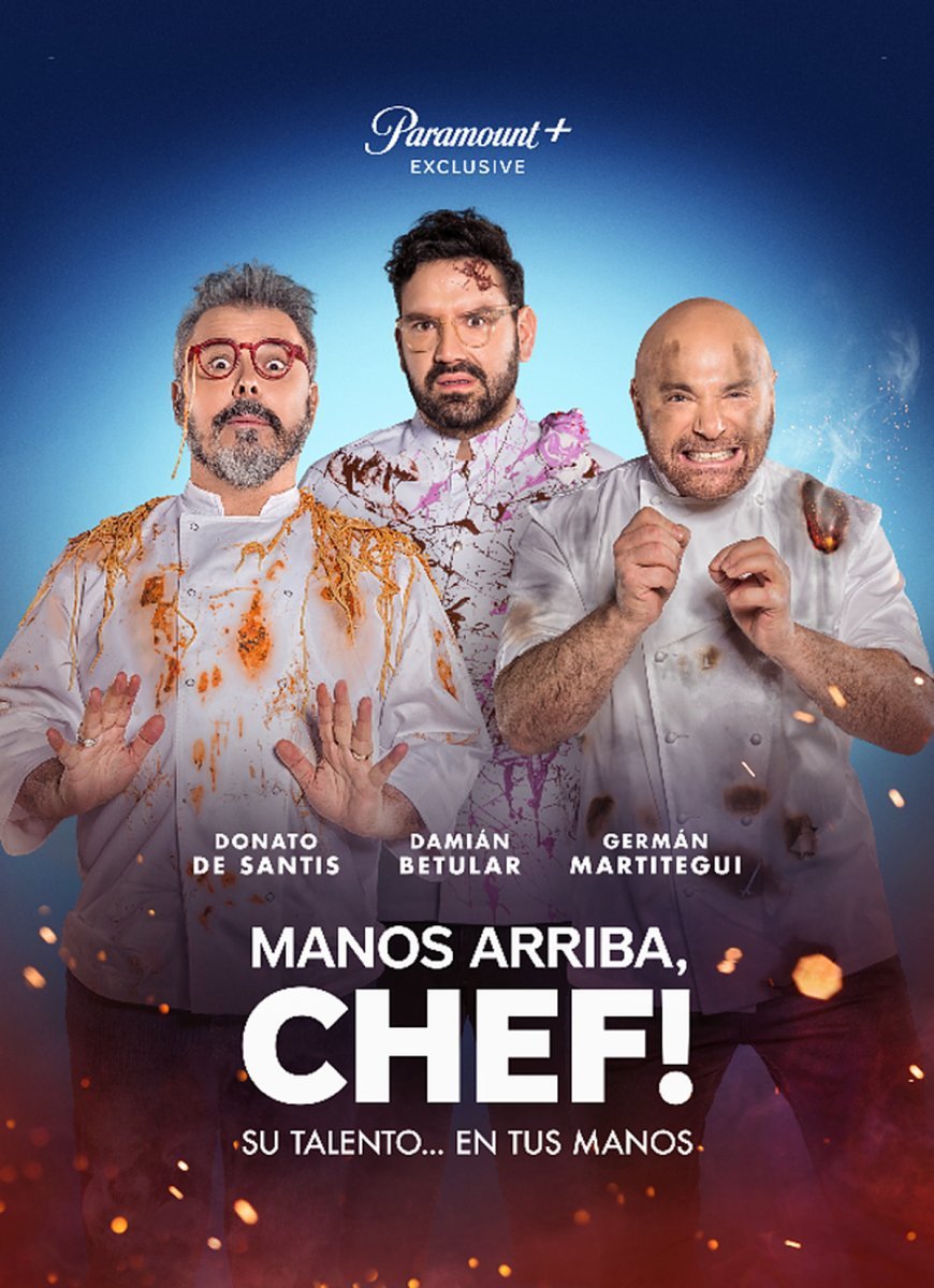 Paramount+, el servicio premium de streaming de ViacomCBS, estrena el 29 de julio su nuevo contenido exclusivo Manos Arriba, Chef!, un desafiante reality de cocina semanal que se suma a la incre&iacute;ble monta&ntilde;a de entretenimiento.&nbsp;