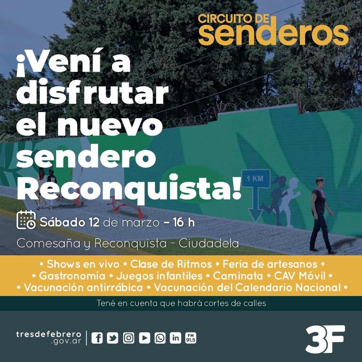 Nuevo sendero Reconquista en Ciudadela.
