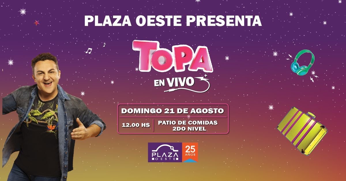 Topa se presentar&aacute; en el Plaza Oeste Shopping de Mor&oacute;n.