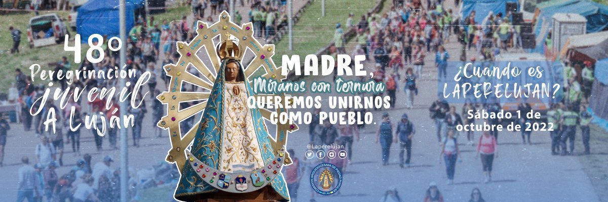 Se realizar&aacute; una nueva Peregrinaci&oacute;n Juvenil a Luj&aacute;n