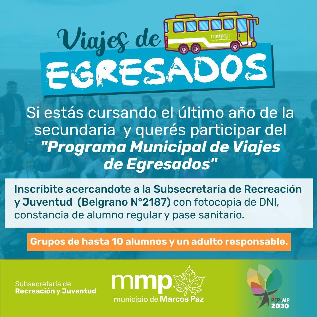 Se abri&oacute; la inscripci&oacute;n para participar del Programa Municipal de Viajes de Egresados de Marcos Paz.