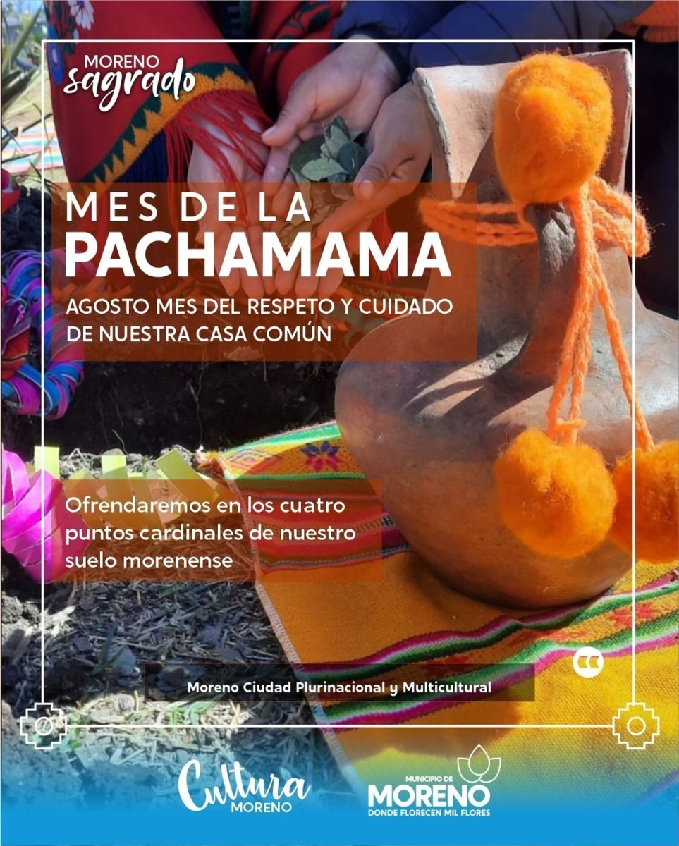 Moreno celebrar&aacute; el mes de la Pachamama.