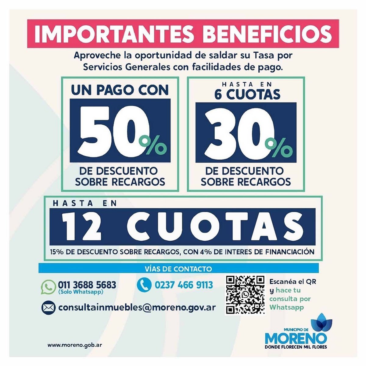 Moreno: Habr&aacute; beneficios para saldar las tasas municipales.