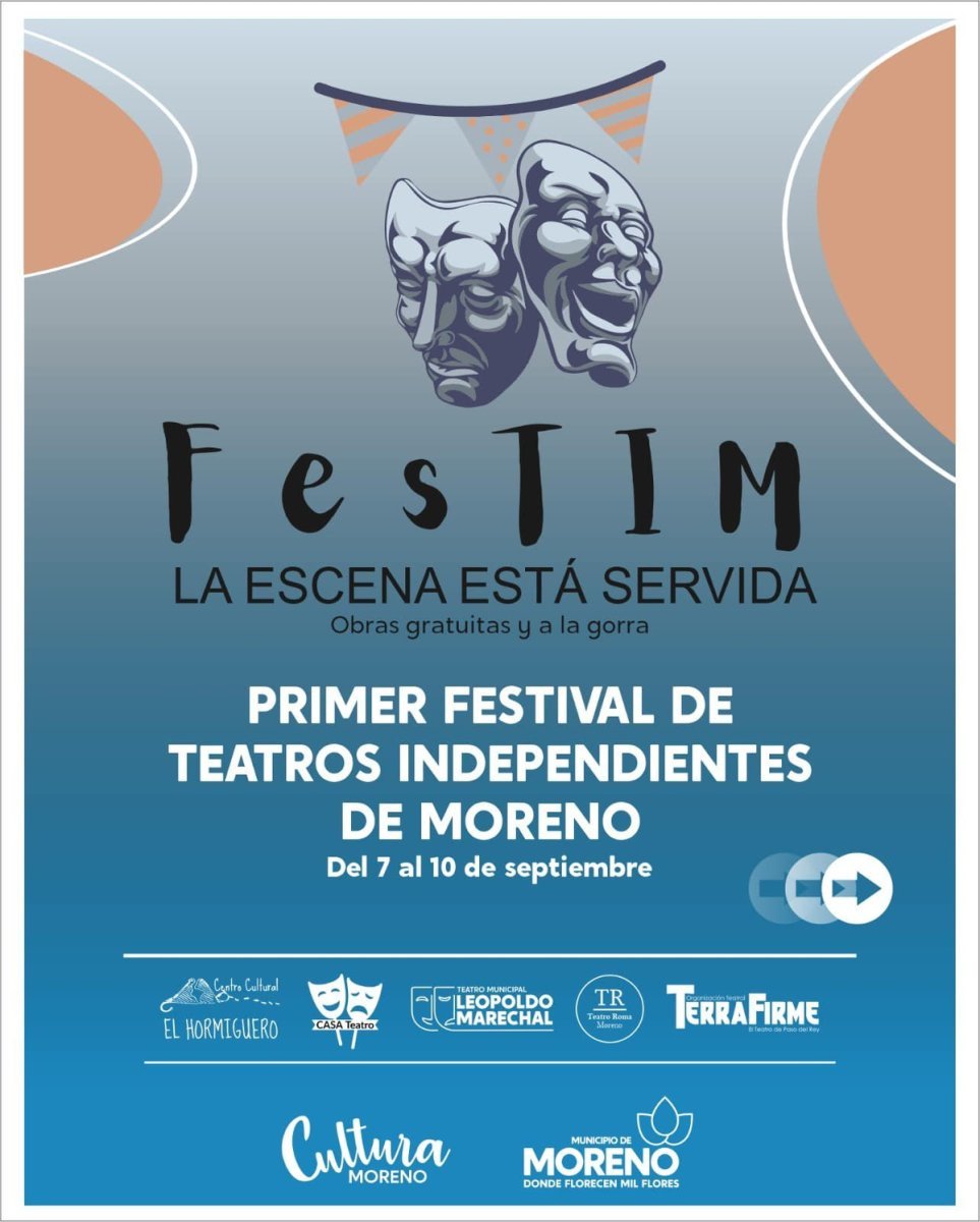 Llega el Festival de Teatros Independientes de Moreno.