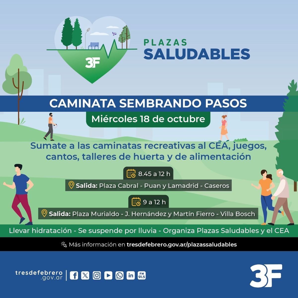 Tres de Febrero: caminata 