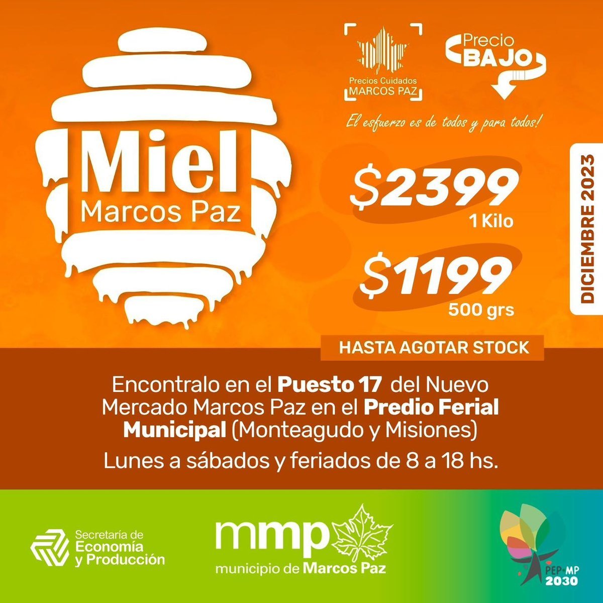 Marcos Paz ofrece miel a un valor promocional.