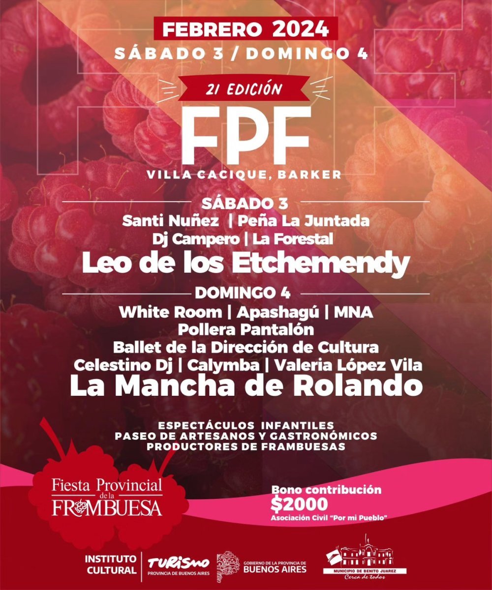 Llega la Fiesta Provincial de la Frambuesa a Benito Ju&aacute;rez.
