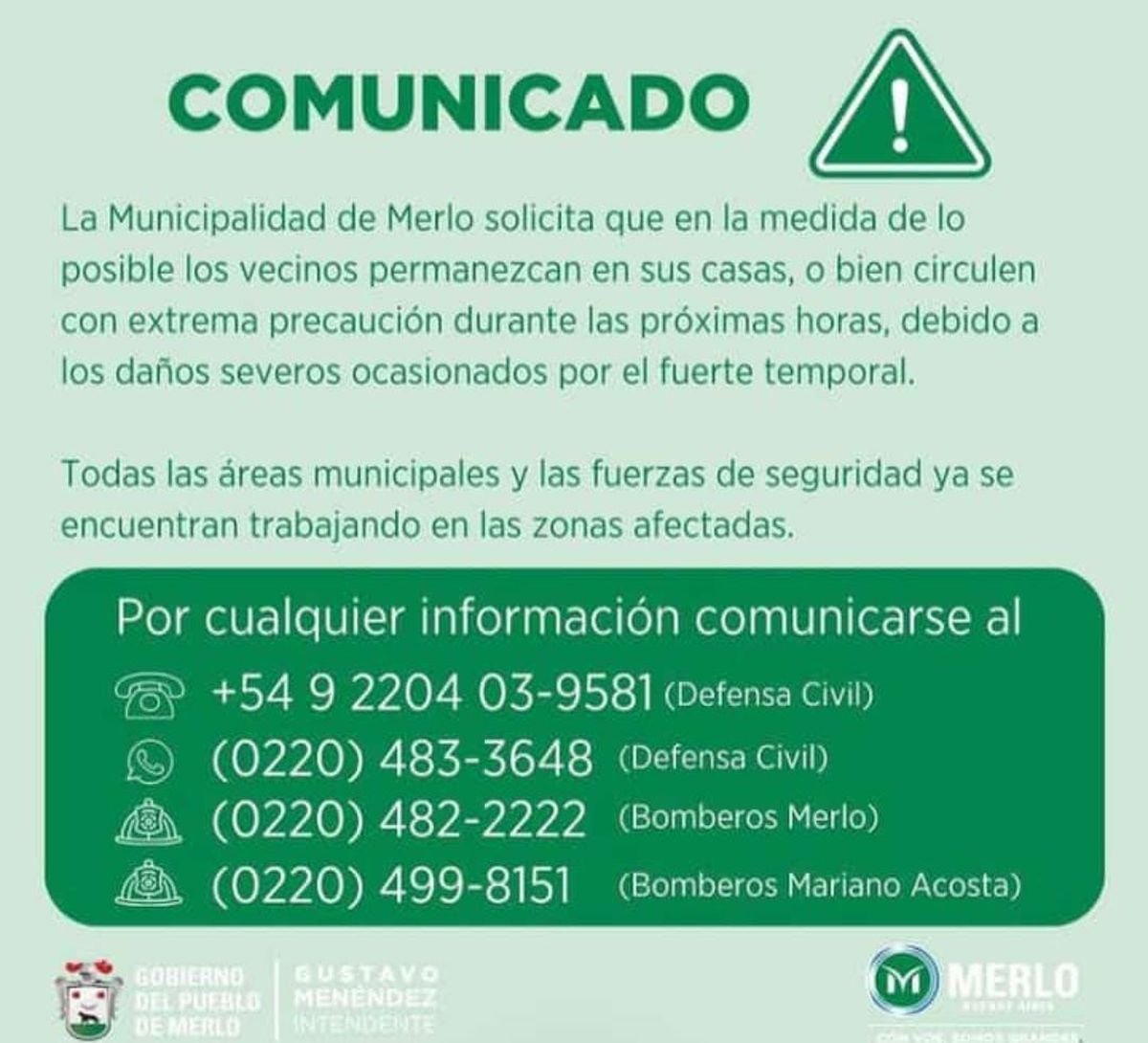Tormenta: el Municipio de Merlo recomienda a los vecinos permanecer en sus casas.