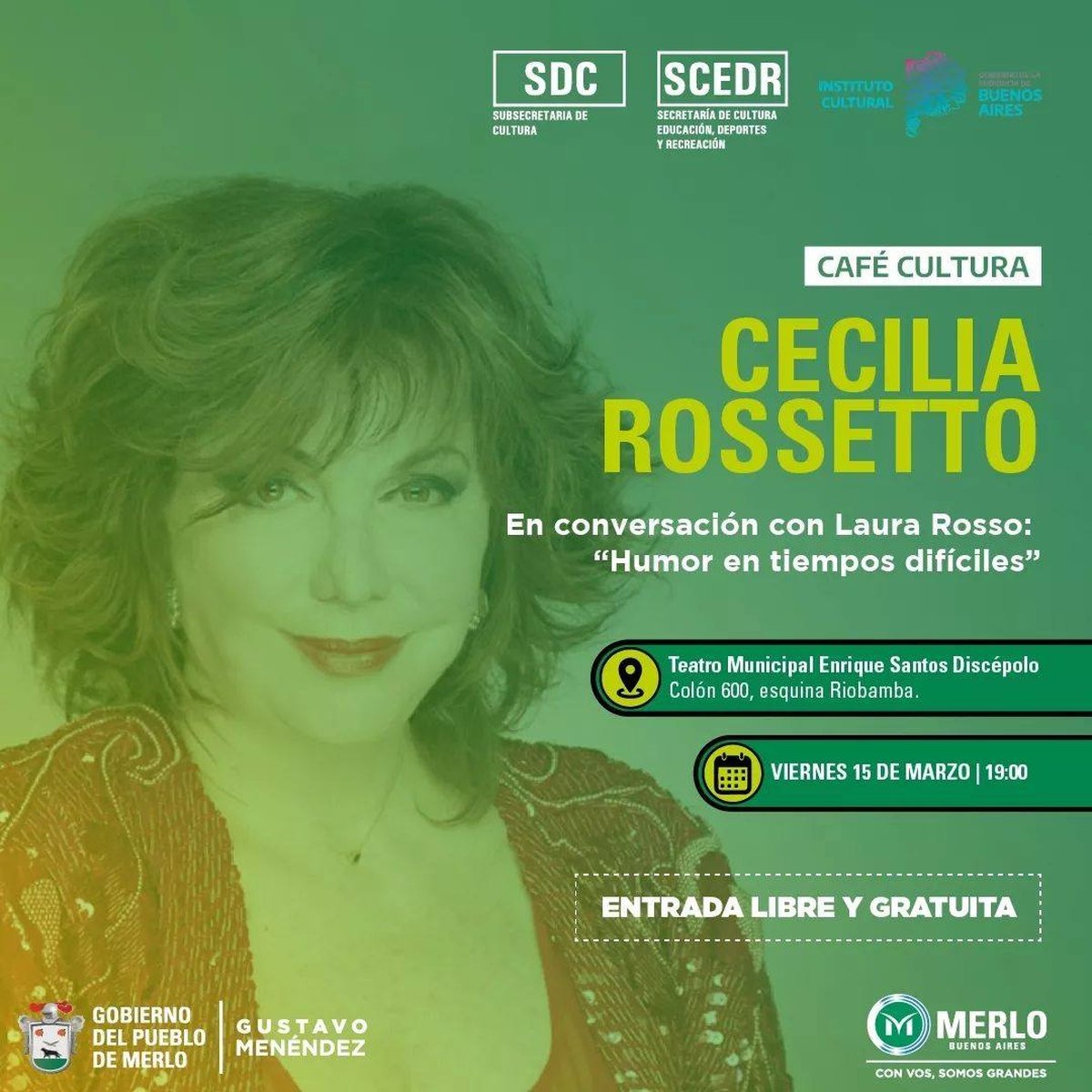 La reconocida cantante y actriz Cecilia Rossetto se presentar&aacute; gratis en el teatro de Merlo.