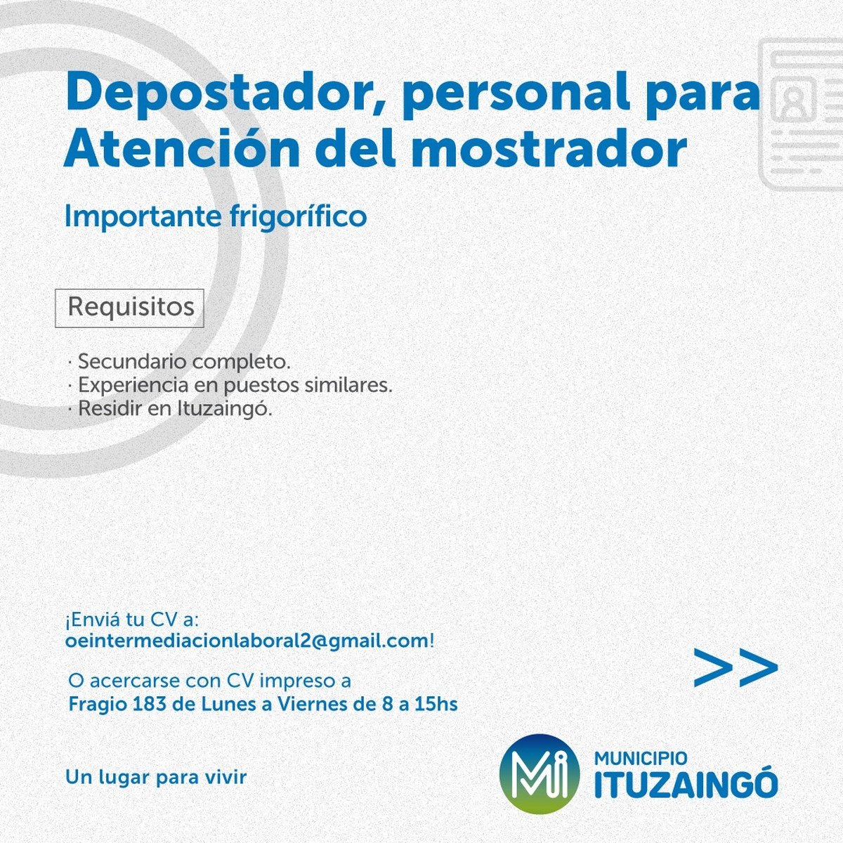 Abrieron m&aacute;s b&uacute;squedas de empleo en Ituzaing&oacute;.
