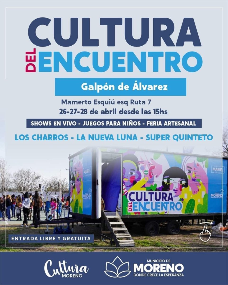 Los Charros, La Nueva Luna, S&uacute;per Quinteto, feria gastron&oacute;mica, cami&oacute;n cultural, y m&aacute;s en Moreno.