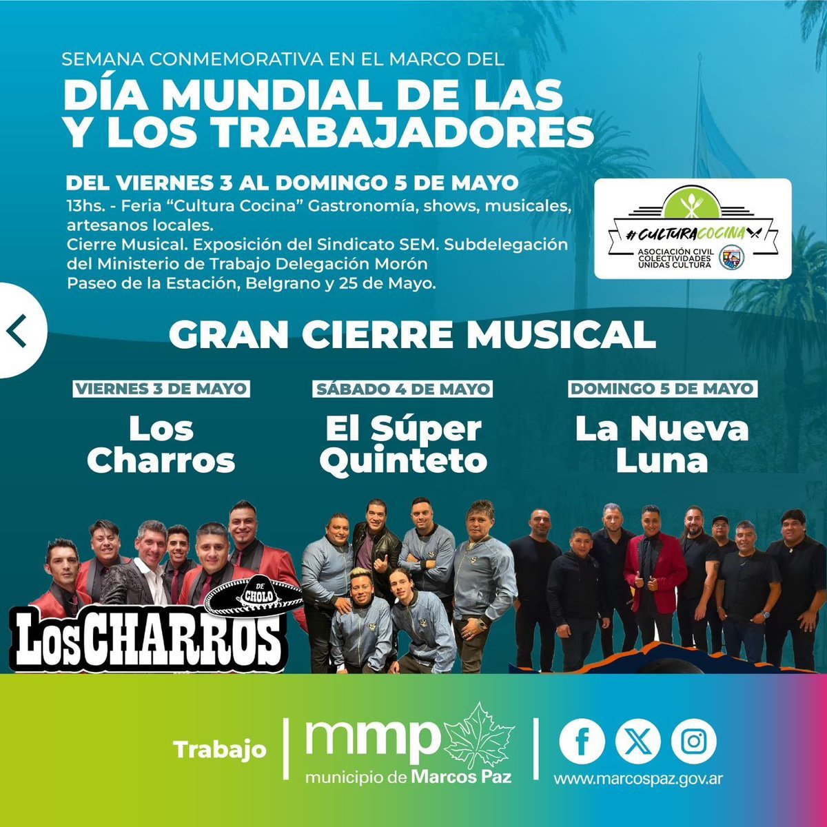 Marcos Paz celebra el D&iacute;a del Trabajador con Los Charros, La Nueva Luna, S&uacute;per Qinteto y feria gastron&oacute;mica.