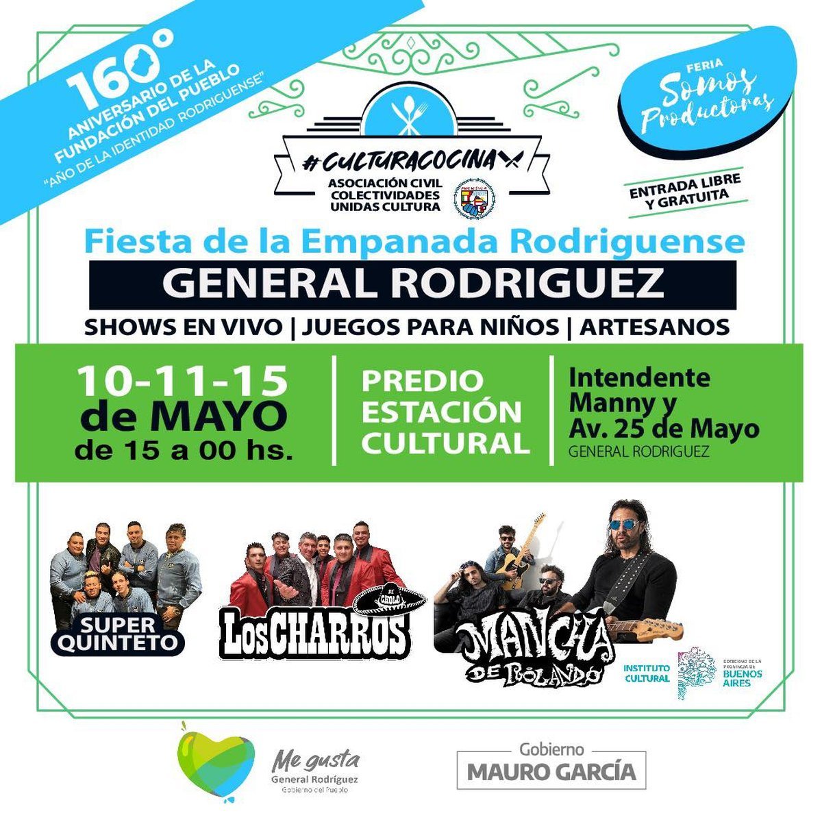 Los Charros, La Mancha de Rolando, S&uacute;per Quinteto y feria gastron&oacute;mica gratis en General Rodr&iacute;guez.