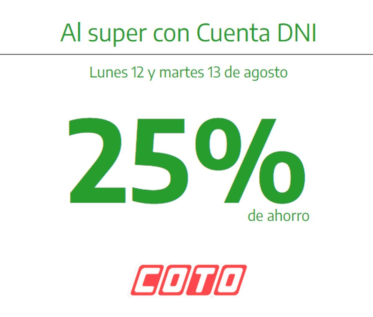 Doble jornada de descuentos con Cuenta DNI en grandes supermercados.