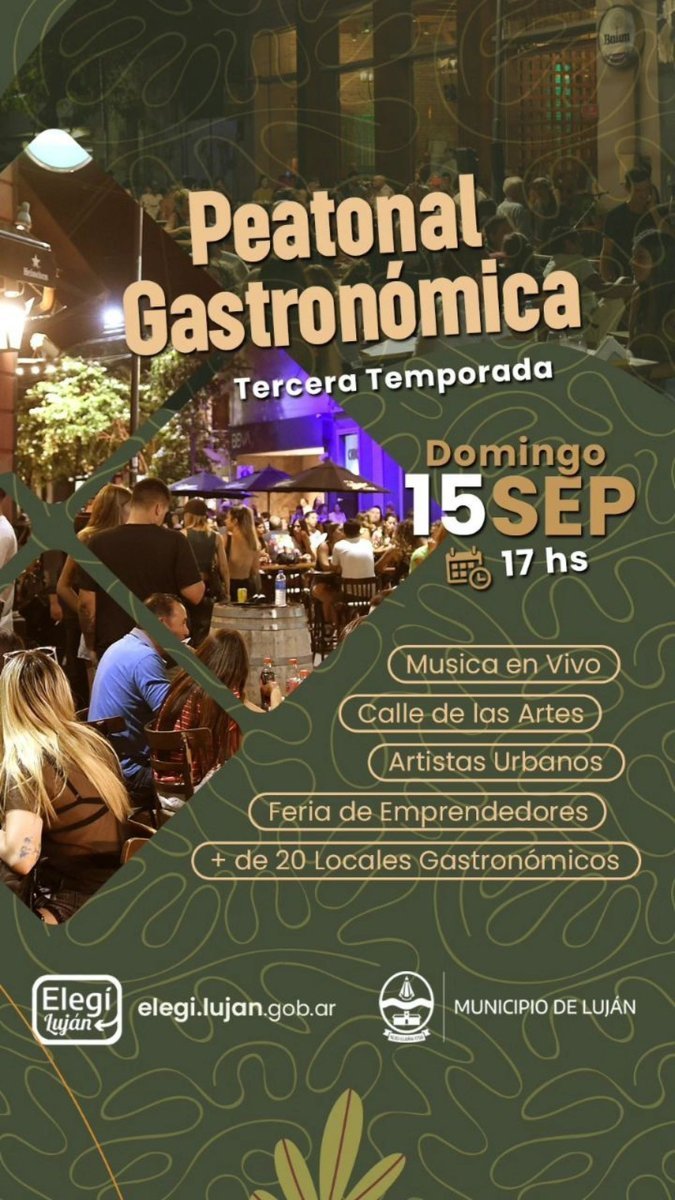 Vuelve la Peatonal Gastron&oacute;mica a la ciudad bonaerense de Luj&aacute;n.