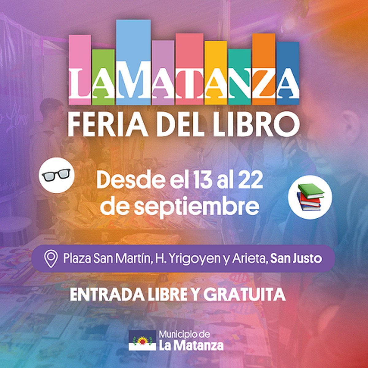 Qu&eacute; personalidades participar&aacute;n en la Feria del Libro 2024 de La Matanza.