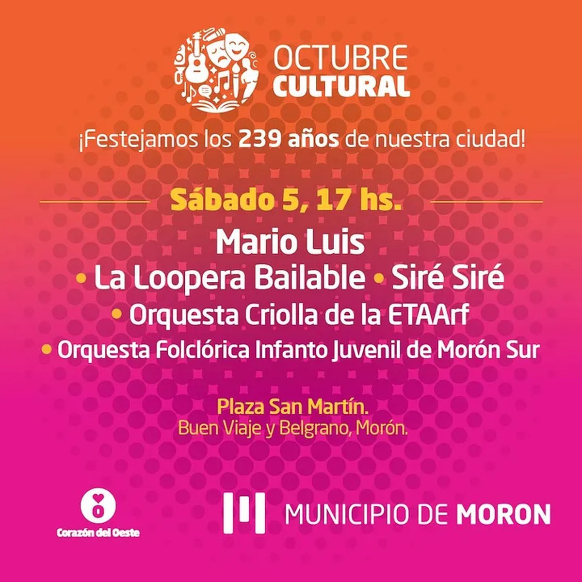 Show de Mario Luis y m&aacute;s actividades en Mor&oacute;n durante todo el mes por sus 239 a&ntilde;os.