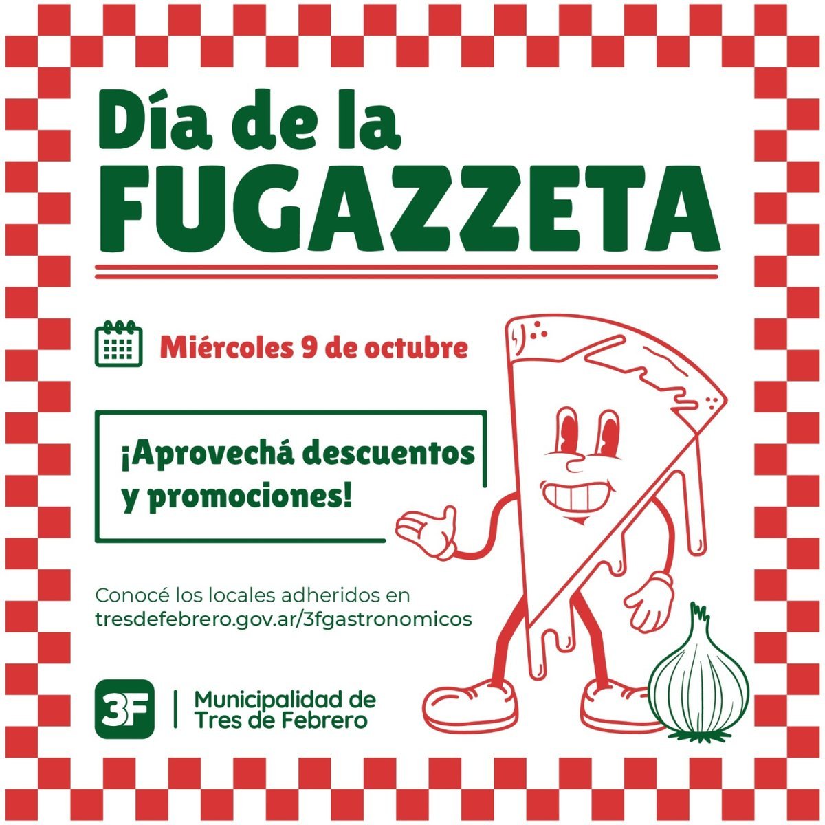 El D&iacute;a de la Fugazzeta se celebrar&aacute; con descuentos y promociones en el Oeste.