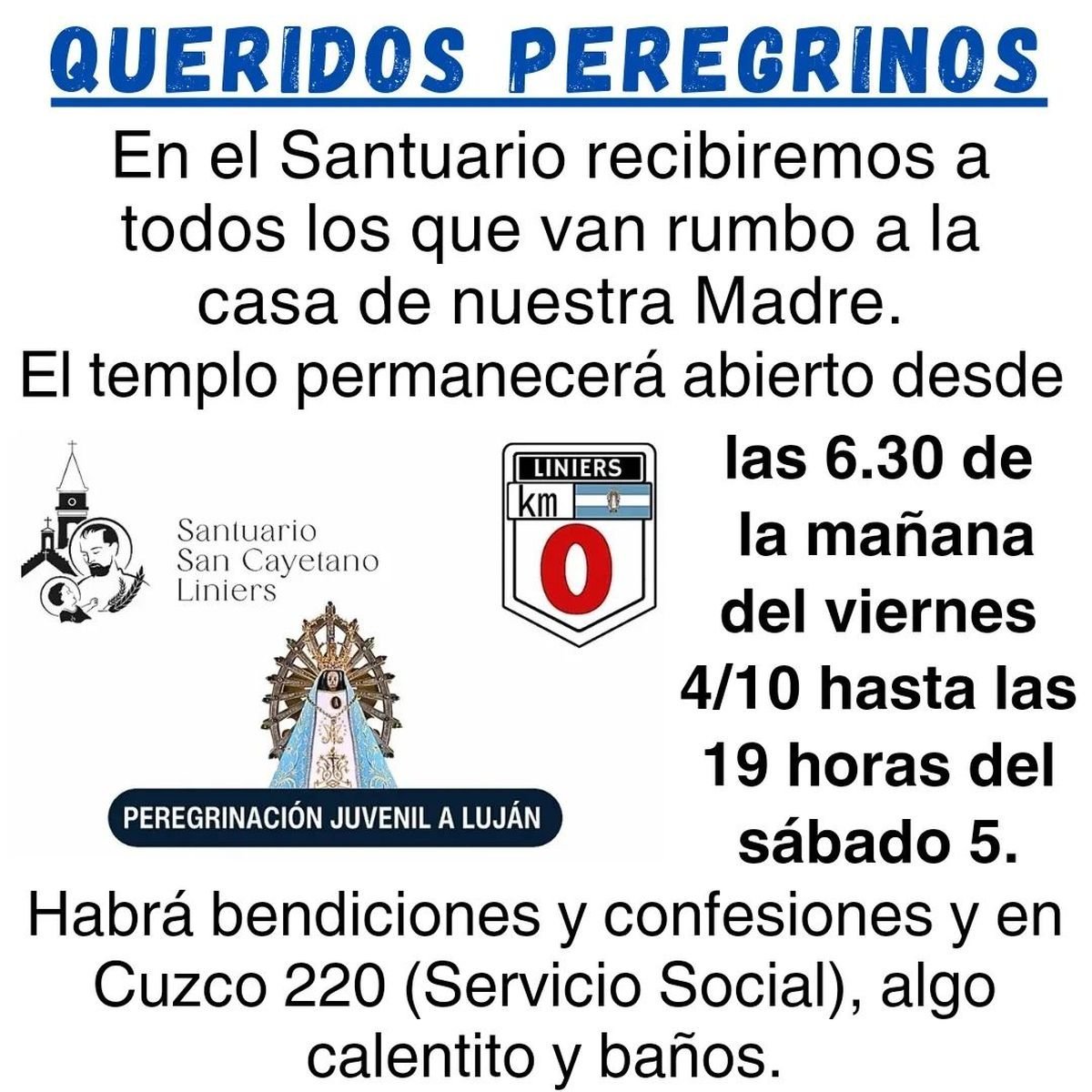 Peregrinaci&oacute;n a Luj&aacute;n, Santuario San Cayetano.