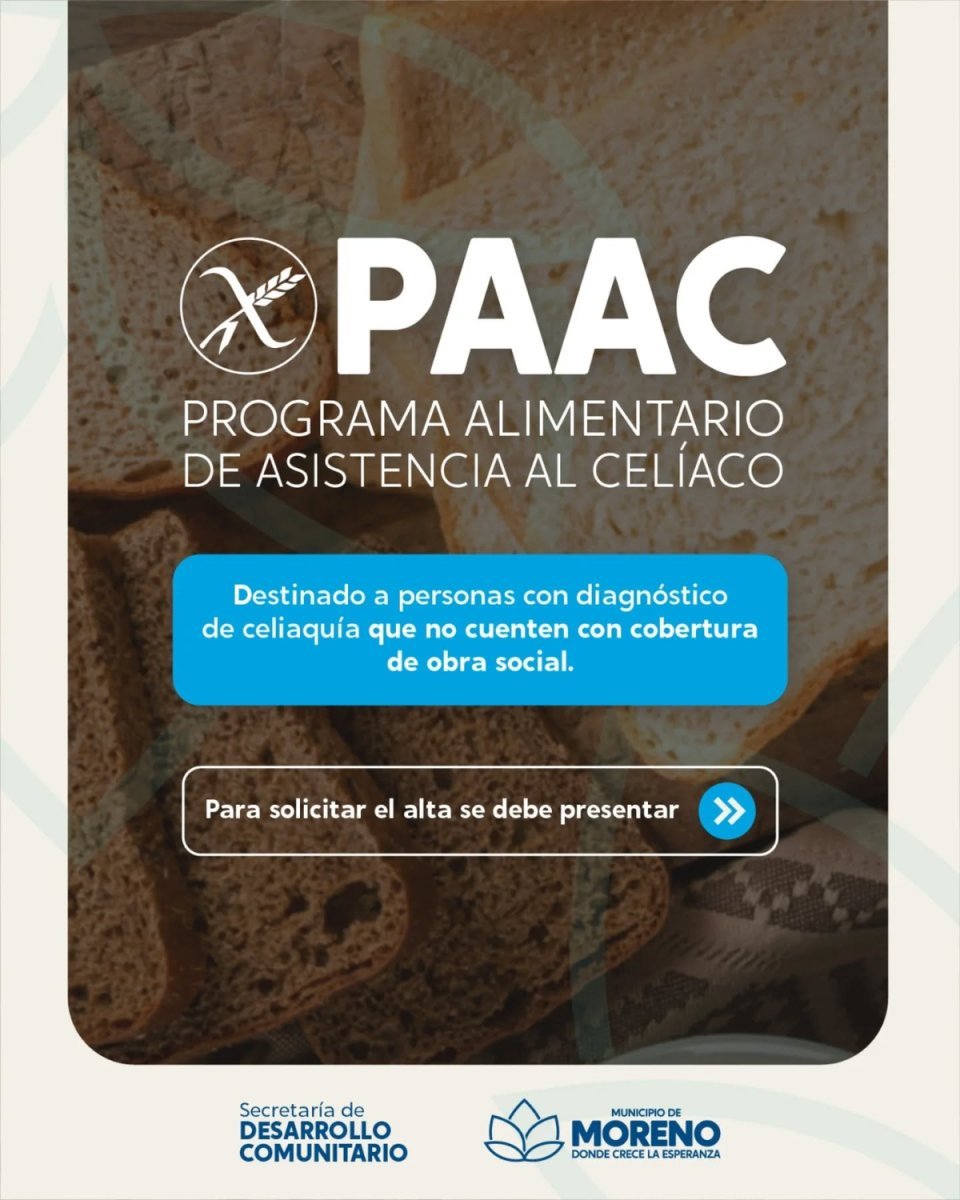 C&oacute;mo acceder al programa PAAC en Moreno que brinda asistencia a pacientes con celiaqu&iacute;a.