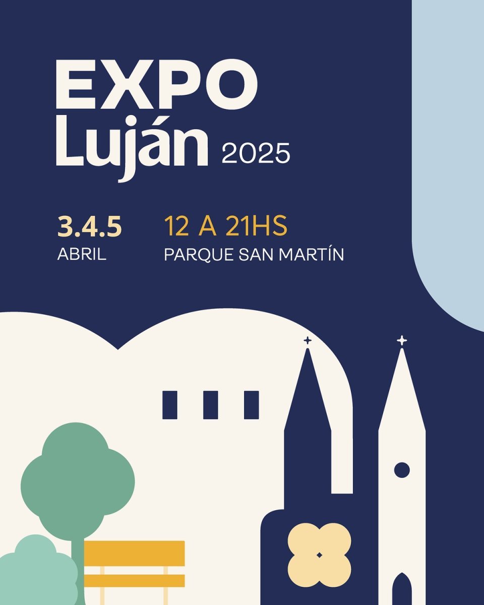 Anunciaron los participantes de la Expo Luj&aacute;n 2025 con entrada gratuita.